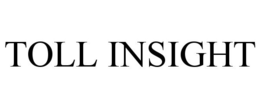 TOLL INSIGHT trademark