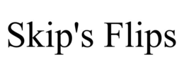 SKIP'S FLIPS trademark