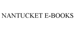 NANTUCKET E-BOOKS trademark