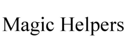 MAGIC HELPERS trademark