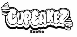 CUPCAKEZ EXOTIC trademark