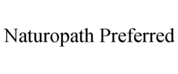 NATUROPATH PREFERRED trademark