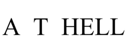 A T HELL trademark