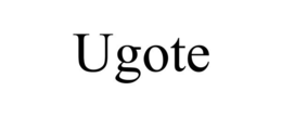 UGOTE trademark