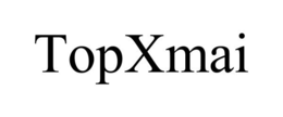 TOPXMAI trademark