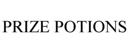 PRIZE POTIONS trademark