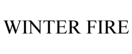 WINTER FIRE trademark