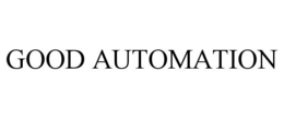 GOOD AUTOMATION trademark