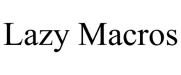 LAZY MACROS trademark