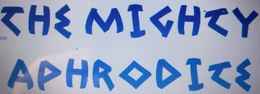THE MIGHTY APHRODITE trademark