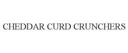 CHEDDAR CURD CRUNCHERS trademark