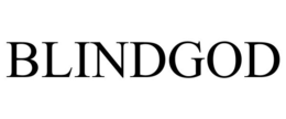 BLINDGOD trademark