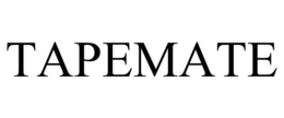 TAPEMATE trademark