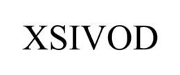XSIVOD trademark