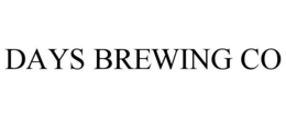 DAYS BREWING CO trademark