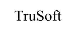 TRUSOFT trademark