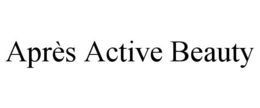 APRÈS ACTIVE BEAUTY trademark