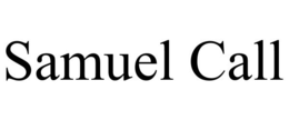 SAMUEL CALL trademark