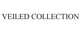 VEILED COLLECTION trademark