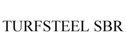 TURFSTEEL SBR trademark