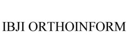 IBJI ORTHOINFORM trademark