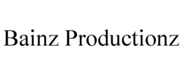 BAINZ PRODUCTIONZ trademark