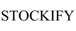 STOCKIFY trademark