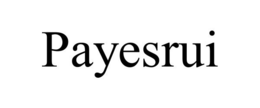 PAYESRUI trademark