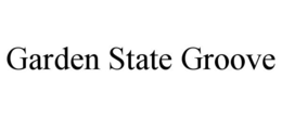 GARDEN STATE GROOVE trademark