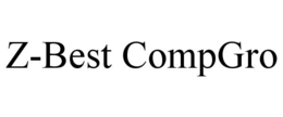 Z-BEST COMPGRO trademark