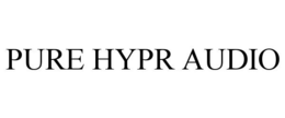 PURE HYPR AUDIO trademark