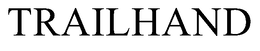 TRAILHAND trademark