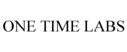 ONE TIME LABS trademark