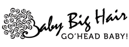 BABY BIG HAIR GO'HEAD BABY! trademark