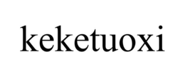 KEKETUOXI trademark
