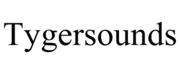 TYGERSOUNDS trademark