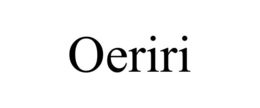 OERIRI trademark