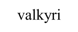 VALKYRI trademark