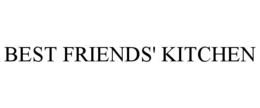 BEST FRIENDS' KITCHEN trademark