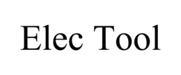 ELEC TOOL trademark