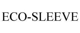 ECO-SLEEVE trademark