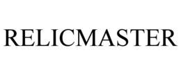 RELICMASTER trademark