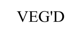 VEG'D trademark