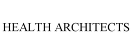 HEALTH ARCHITECTS trademark