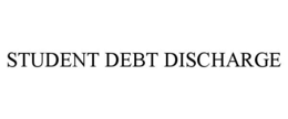 STUDENT DEBT DISCHARGE trademark