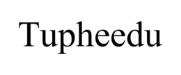TUPHEEDU trademark