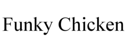 FUNKY CHICKEN trademark