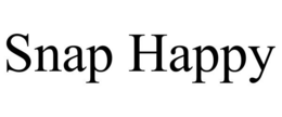 SNAP HAPPY trademark