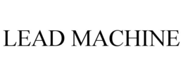 LEAD MACHINE trademark