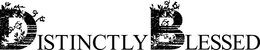 DISTINCTLY BLESSED trademark